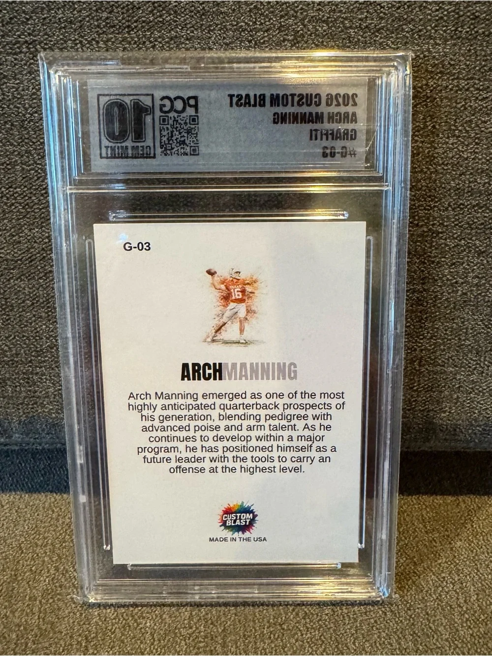 Arch Manning 2026 Custom Blast Graffiti #G-03 PCG 10 Gem Mint